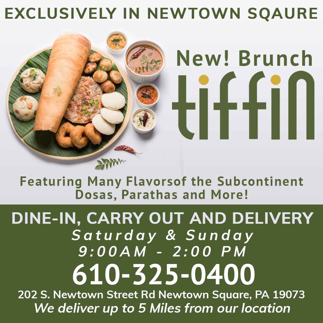 Newtown Square Indian Restaurant 19073 Brunch By Tiffin Indian Cuisine