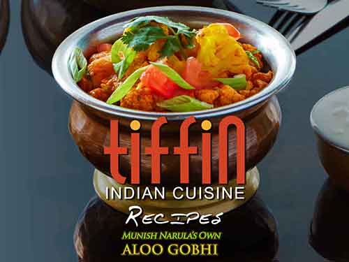 Tiffin Indian Cuisine Recipes: make your own Indian Food at home. Philadelphia Cherry Hill Delaware & Montgomery Counties, South Philly, East Hanover Morris County