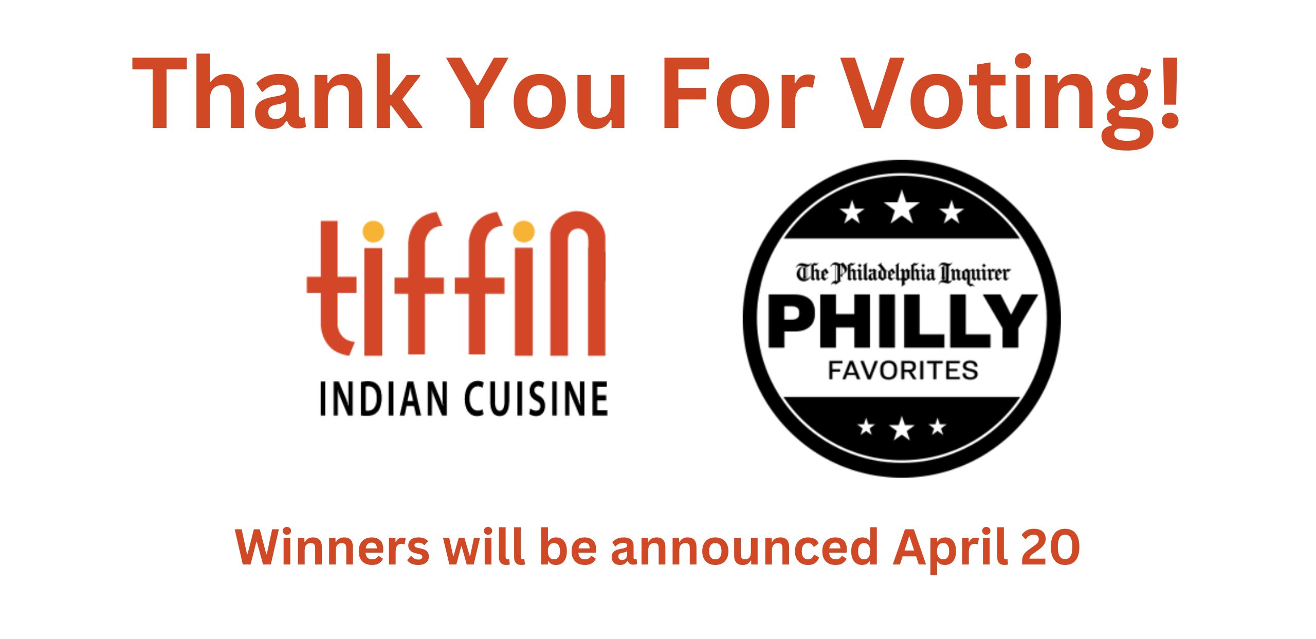 Thank you for voting tiffin Best Indian Restaurant!