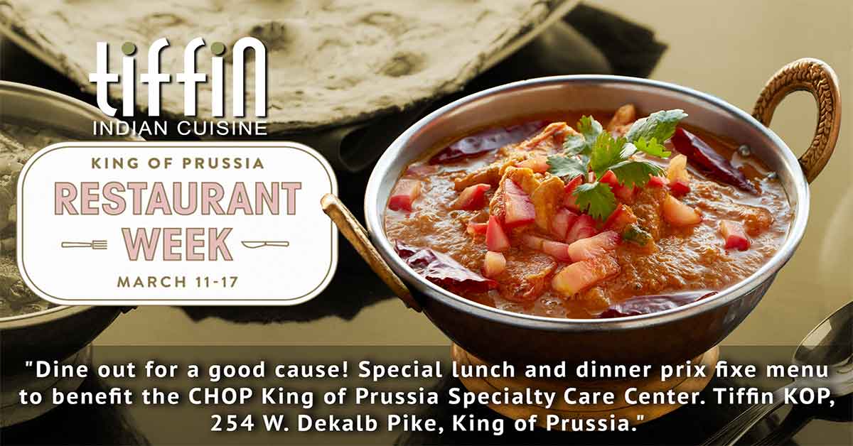 Tiffin Indian Cuisine King of Prussia Restaurant Week Fundraiser for CHOP